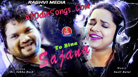 To Bina Sajana Odia Song By Humane Sagar And Asima Panda.mp3