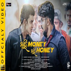 Nahi Money Nahi Honey Full Song By Sailendra.mp3