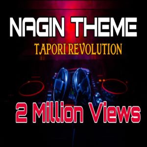 Nagin Theme | Tapori Revolution | Dj Am X Dj Lex.mp3