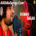 Mu To Prema Re New Song By Human Sagar And Asima Panda.mp3