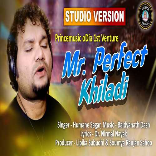 Mr Perfect Khiladi Human Sagar.mp3